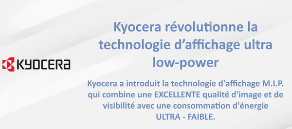 Kyocera révolutionne la technologie d'affichage ultra low-power